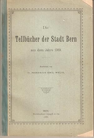 Die Tellbücher der Stadt Bern aus dem Jahre 1389