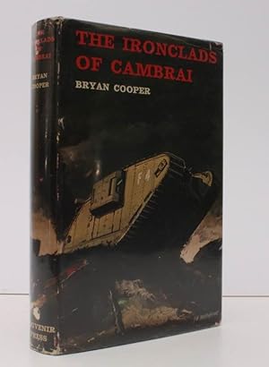 Image du vendeur pour The Ironclads of Cambrai. BRIGHT, CLEAN COPY IN UNCLIPPED DUSTWRAPPER mis en vente par Island Books