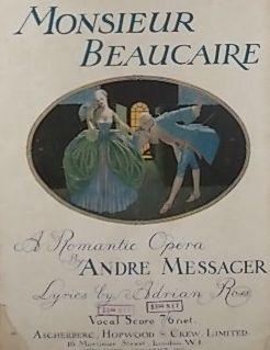 Imagen del vendedor de Monsieur Beaucaire, A Romantic Opera in three Acts, Vocal Score a la venta por Austin Sherlaw-Johnson, Secondhand Music
