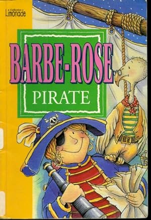 Bild des Verkufers fr Barbe-Rose : Pirate zum Verkauf von Librairie Le Nord