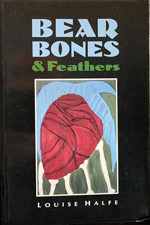 Seller image for Bear Bones & Feathers (Wood Mountain series) for sale by Mad Hatter Bookstore
