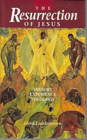 Seller image for Resurrection of Jesus: History, Experience, Theology for sale by Bookfeathers, LLC