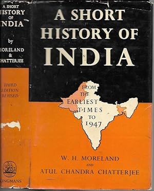 Bild des Verkufers fr A Short History of India: From the Earliest Times to 1947 (3rd Edition: 1953) zum Verkauf von Bookfeathers, LLC