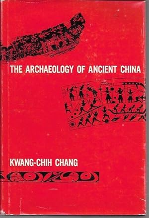 Seller image for The Archaeology of Ancient China (2nd Printing: 1964) for sale by Bookfeathers, LLC