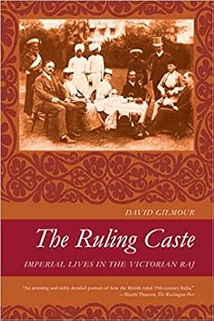 Immagine del venditore per The Ruling Caste: Imperial Lives in the Victorian Raj venduto da The Haunted Bookshop, LLC