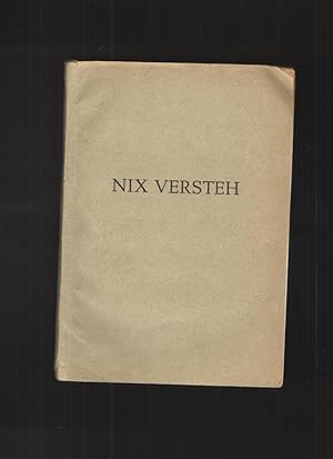 Nix Versteth The Story of Company "I" 304th Infantry Regiment During Their Days in the European T...