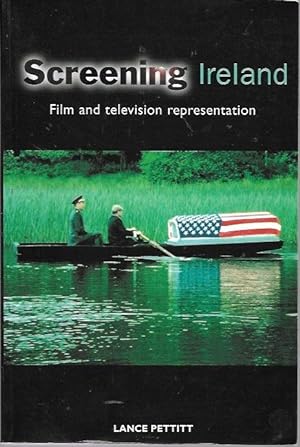 Seller image for Screening Ireland: Film and Television Representation for sale by Bookfeathers, LLC
