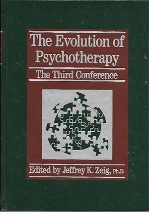 Immagine del venditore per The Evolution of Psychotherapy: The Third Conference venduto da Bookfeathers, LLC