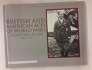 Seller image for British and American Aces of World War I. The Pictorial Record. for sale by Der Buchfreund