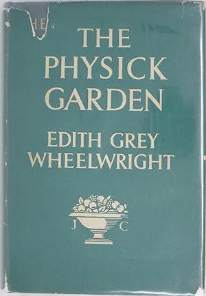 The Physick Garden (The Life and Letters Series 94)