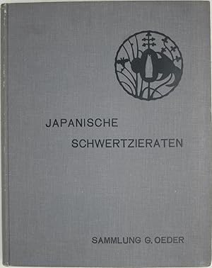 Japanische Stichblatter und Schwertzieraten: Sammlung Georg Oeder Dusseldorf
