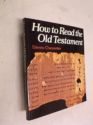 Bild des Verkufers fr How to Read the Old Testament zum Verkauf von Barker Books & Vintage