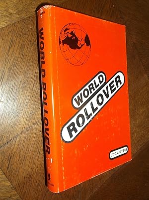 Seller image for World Rollover: An Economic Portrait of the World for sale by Barker Books & Vintage