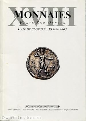 Seller image for Monnaies XVIII. Vente Sur Offres. Date De Clture : 19 juin 2003 for sale by Whiting Books