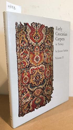 Seller image for Early Caucasian Carpets in Turkey Vol. II (only) for sale by Carydale Books