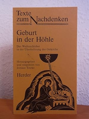 Seller image for Geburt in der Hhle. Das Weihnachtsfest in der berlieferung der Ostkirche for sale by Antiquariat Weber
