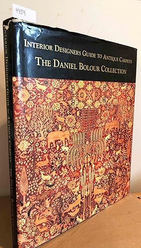 Interior Designers Guide to Antique Carpets The Daniel Bolour Collection