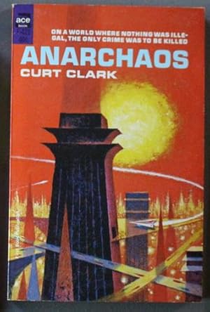 Seller image for ANARCHAOS. (Ace Book # F-421) for sale by Comic World