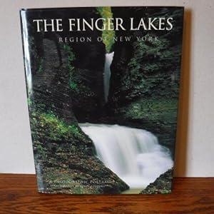 Seller image for The Finger Lakes Region of New York - A Photographic Portrait for sale by Old Scrolls Book Shop