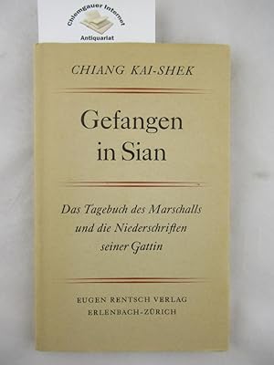 Seller image for Gefangen in Sian. Mit einer Einfhrung von Exzellenz Tsiang Pa-lie. for sale by Chiemgauer Internet Antiquariat GbR