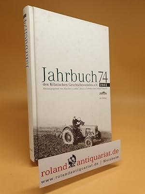 Seller image for Jahrbuch des Klnischen Geschichtsvereins e. V. Band 74, 2003 for sale by Roland Antiquariat UG haftungsbeschrnkt