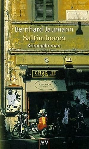 Bild des Verkufers fr Saltimbocca: Roman zum Verkauf von Versandantiquariat Felix Mcke