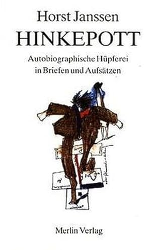 Seller image for Hinkepott. Autobiographische Hpferei in Briefen und Aufstzen. Band 1 for sale by Versandantiquariat Felix Mcke