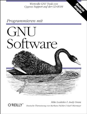 Immagine del venditore per Programmieren mit GNU Software venduto da Versandantiquariat Felix Mcke