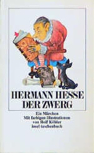 Immagine del venditore per Der Zwerg: Ein Mrchen. Mit Illustrationen von Rolf Khler (insel taschenbuch) venduto da Versandantiquariat Felix Mcke