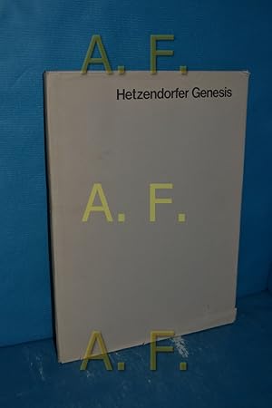 Seller image for Hetzendorfer Genesis for sale by Antiquarische Fundgrube e.U.