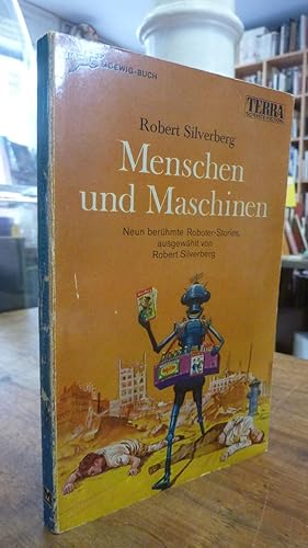 Seller image for Menschen und Maschinen - Neun berhmte Roboter Stories, aus dem Amerikanischen und Englischen von Birgit Re-Bohusch, for sale by Antiquariat Orban & Streu GbR