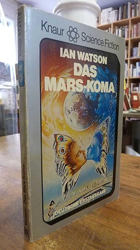 Bild des Verkufers fr Das Mars-Koma - Science-fiction-Roman, aus dem Englischen von Bernd Holzrichter, zum Verkauf von Antiquariat Orban & Streu GbR
