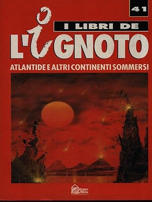 Seller image for Atlantide e altri continenti sommersi for sale by Librodifaccia