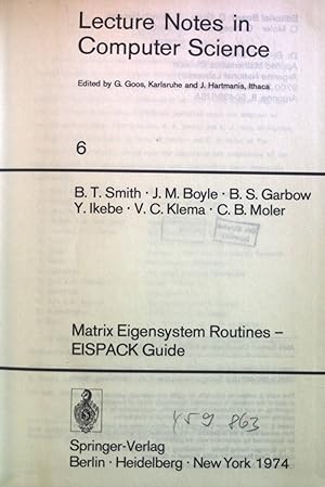 Immagine del venditore per Matrix Eigensystem Routines - EISPACK Guide. Lecture Notes in Computer Science, 6 venduto da books4less (Versandantiquariat Petra Gros GmbH & Co. KG)