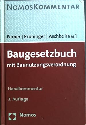 Image du vendeur pour Baugesetzbuch : mit Baunutzungsverordnung ; Handkommentar. NomosKommentar mis en vente par books4less (Versandantiquariat Petra Gros GmbH & Co. KG)