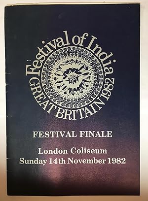 Festival of India 1982, Festival Finale, London Coliseum, Sunday 14th November 1982 [programme]