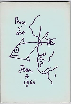 Alberto Savinio : Nell'antro di Orfeo. Jean Cocteau : Salut du Prince. Hommage à Savinio. Testame...