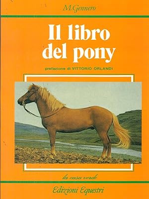 Bild des Verkufers fr Il libro del pony zum Verkauf von Librodifaccia