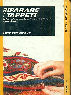 Seller image for Riparare i tappeti for sale by Librodifaccia