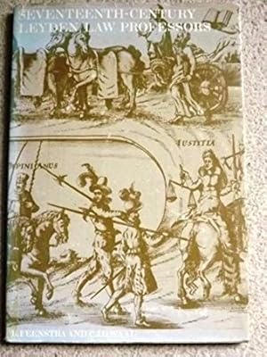 Seventeenth-century Leyden Law Professors and Their Influence on the Development of Civil Law: A ...