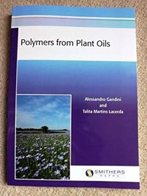 Polymers from Plant Oils