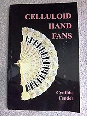 Celluloid Hand Fans [Signed copy]