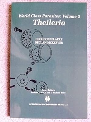 Image du vendeur pour Theileria (World Class Parasites) mis en vente par Bluesparrowhawk Books
