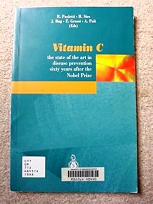 Vitamin C: The State of the Art in Disease Prevention Sixty Years after the Nobel Prize