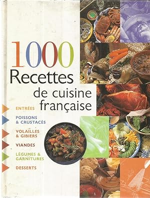 1000 Recettes de cuisine Française
