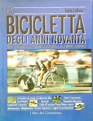 Seller image for La bicicletta degli anni Novanta for sale by Librodifaccia