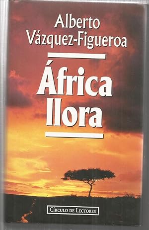 Seller image for AFRICA LLORA for sale by CALLE 59  Libros