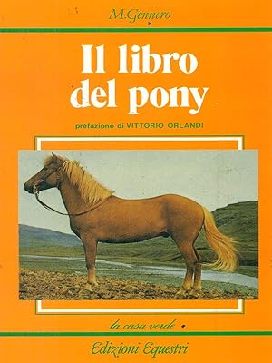 Bild des Verkufers fr Il libro del pony zum Verkauf von Librodifaccia