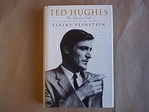 Imagen del vendedor de Ted Hughes - the Life of a Poet a la venta por Carmarthenshire Rare Books