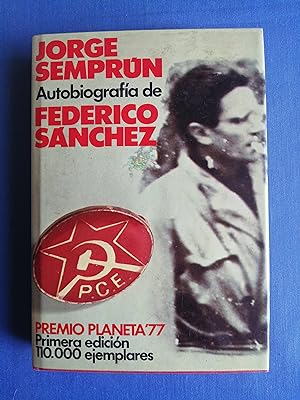 Imagen del vendedor de Autobiografía de Federico Sánchez : novela a la venta por Perolibros S.L.